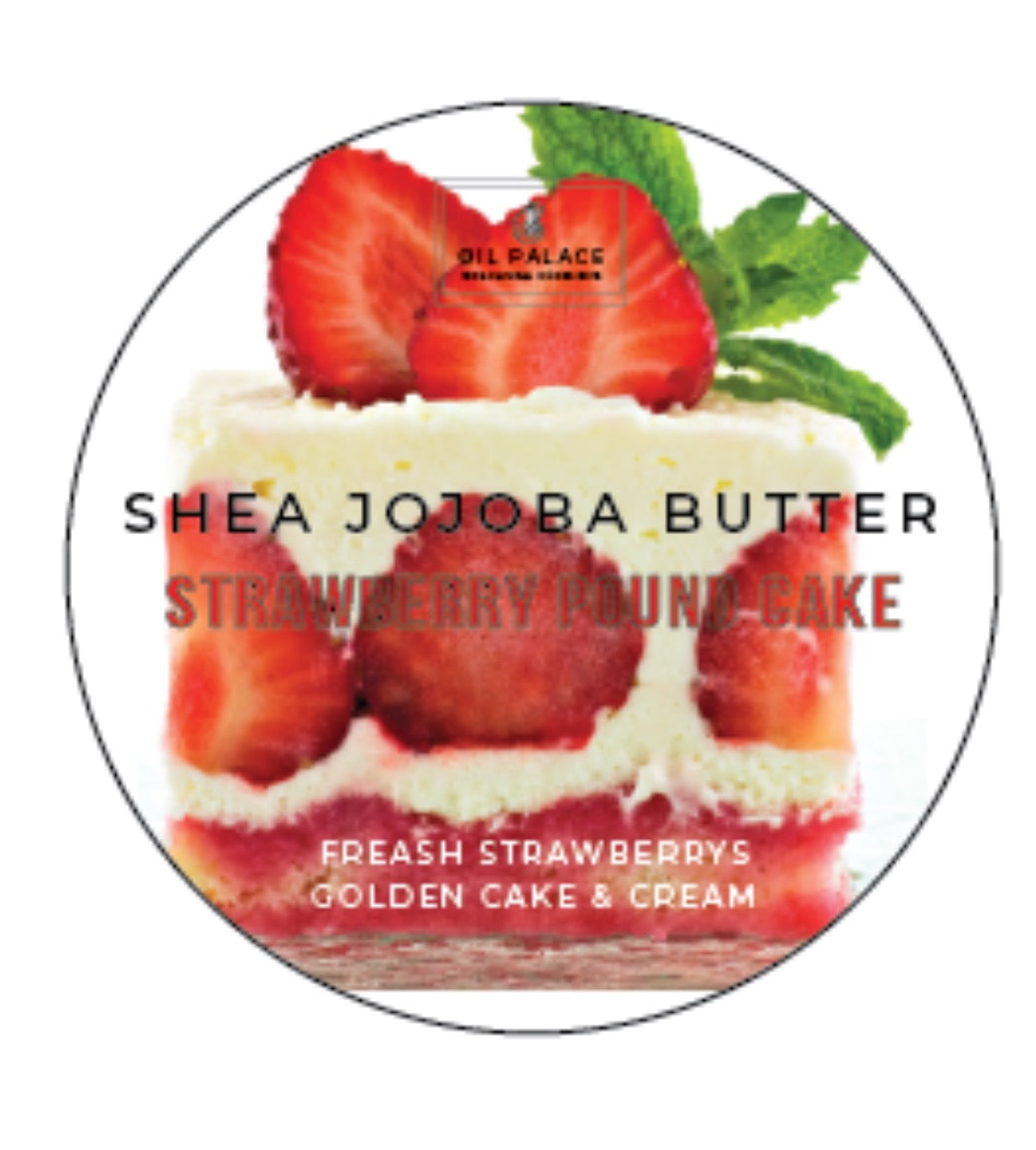 Strawberry Pound Cake Shea Jojoba Butter